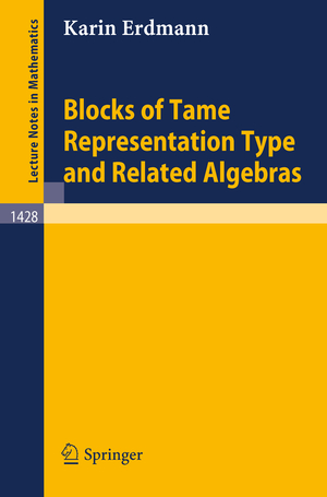 ISBN 9783540527091: Blocks of Tame Representation Type and Related Algebras