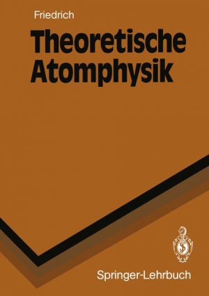 ISBN 9783540529828: Theoretische Atomphysik