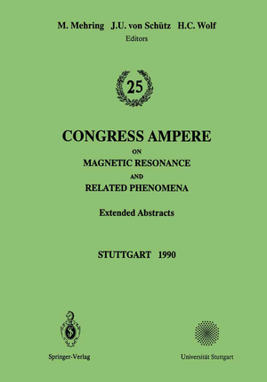 ISBN 9783540531364: 25th Congress Ampere on Magnetic Resonance and Related Phenomena - Extended Abstracts