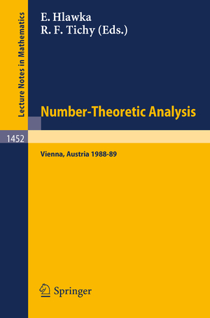 ISBN 9783540534082: Number-Theoretic Analysis / Seminar, Vienna 1988-89 / Robert F. Tichy (u. a.) / Taschenbuch / viii / Englisch / 1990 / Springer Berlin / EAN 9783540534082