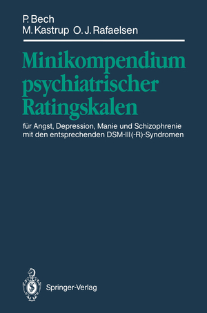 ISBN 9783540540632: Minikompendium psychiatrischer Ratingskalen / für Angst, Depression, Manie und Schizophrenie mit den entsprechenden DSM-III(-R)-Syndromen / Per Bech (u. a.) / Taschenbuch / Paperback / viii / Deutsch