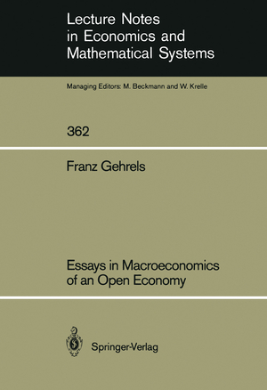 ISBN 9783540540748: Essays in Macroeconomics of an Open Economy