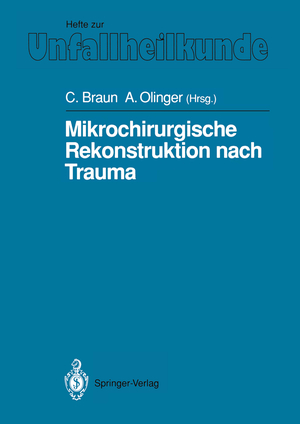 ISBN 9783540546573: Mikrochirurgische Rekonstruktion nach Trauma