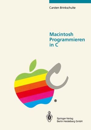 ISBN 9783540549109: Macintosh Programmieren in C