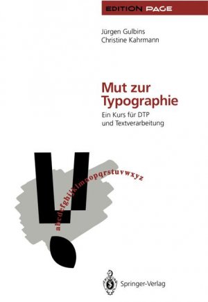 ISBN 9783540557081: Mut zur Typographie., Ein Kurs für DTP und Textverarbeitung.