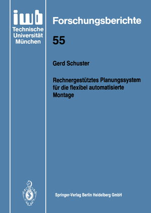 ISBN 9783540558309: Rechnergestütztes Planungssystem für die flexibel automatisierte Montage