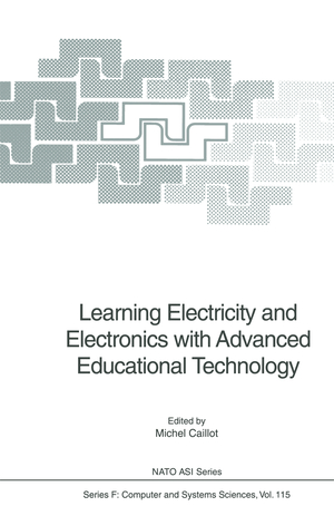 ISBN 9783540566540: Learning Electricity and Electronics with Advanced Educational Technology