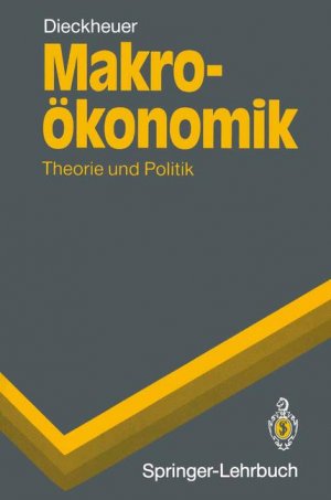 ISBN 9783540569626: Makroökonomik - Theorie und Politik