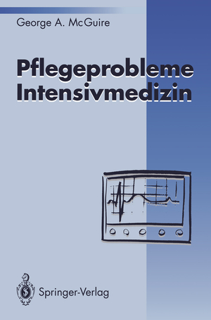 ISBN 9783540571360: Pflegeprobleme Intensivmedizin