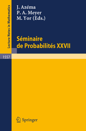 ISBN 9783540572824: Seminaire de Probabilites XXVII