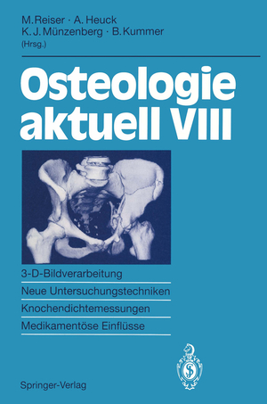 ISBN 9783540574972: Osteologie aktuell VIII