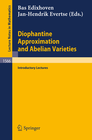 ISBN 9783540575283: Diophantine Approximation and Abelian Varieties - Introductory Lectures