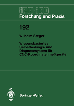 ISBN 9783540578291: Wissensbasiertes Selbstheilungs- und Diagnosesystem für CNC-Koordinatenmeßgeräte