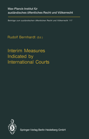 ISBN 9783540582700: Interim Measures Indicated by International Courts