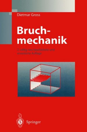 ISBN 9783540612056: Bruchmechanik