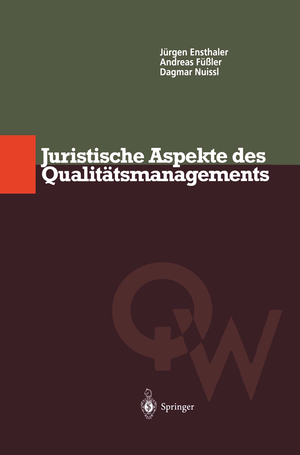 ISBN 9783540612964: Juristische Aspekte des Qualitätsmanagements