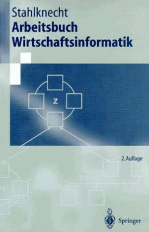 ISBN 9783540613312: Arbeitsbuch Wirtschaftsinformatik (Springer-Lehrbuch)