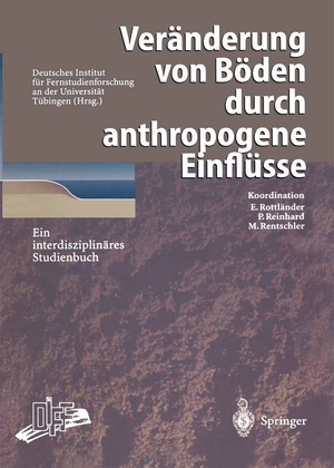 gebrauchtes Buch – Elke Rottländer – Veränderung von Böden durch anthropogene Einflüsse. Ein interdisziplinäres Studienbuch.