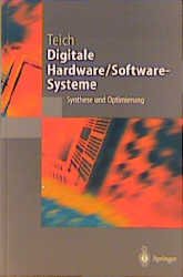 ISBN 9783540624332: Digitale Hardware/Software-Systeme: Synthese und Optimierung (Springer-Lehrbuch)