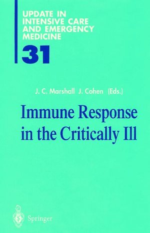 ISBN 9783540625834: Immune Response in the Critically Ill