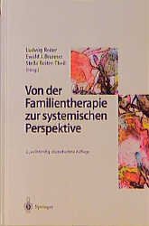 ISBN 9783540626831: Von der Familientherapie zur systemischen Perspektive