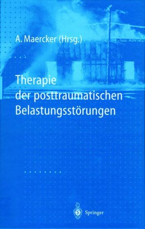 ISBN 9783540628958: Therapie der posttraumatischen Belastungsstörungen