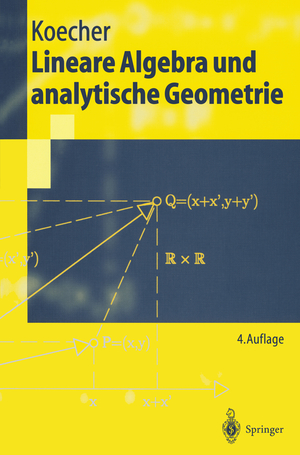 ISBN 9783540629030: Lineare Algebra und analytische Geometrie