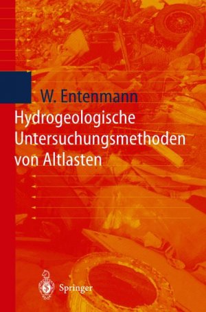 ISBN 9783540629313: Hydrogeologische Untersuchungsmethoden von Altlasten