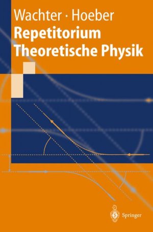 ISBN 9783540629894: Repetitorium Theoretische Physik