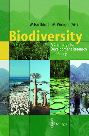 ISBN 9783540639497: Biodiversity – A Challenge for Development Research and Policy