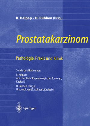 ISBN 9783540640066: Prostatakarzinom — Pathologie, Praxis und Klinik - Pathologie, Praxis und Klinik