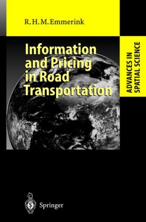 ISBN 9783540640882: Information and Pricing in Road Transportation