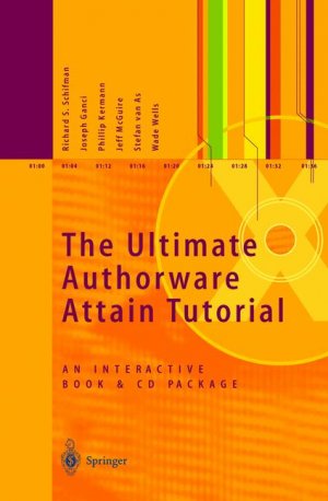 ISBN 9783540641230: The Ultimate Authorware Attain Tutorial - An Interactive Book & CD Package