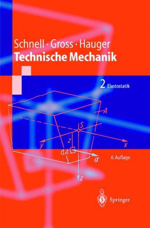 ISBN 9783540641476: Technische Mechanik: Band 2: Elastostatik (Springer-Lehrbuch)