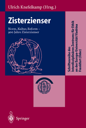 ISBN 9783540648161: Zisterzienser - Norm, Kultur, Reform — 900 Jahre Zisterzienser