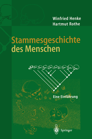 ISBN 9783540648314: Stammesgeschichte des Menschen