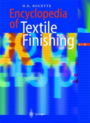 ISBN 9783540650317: Encyclopedia of Textile Finishing