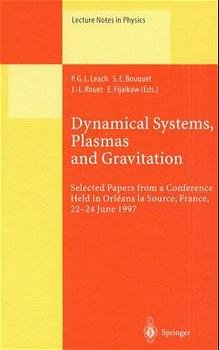 ISBN 9783540654674: Dynamical Systems, Plasmas and Gravitation