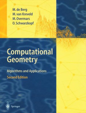 gebrauchtes Buch – Berg, Mark de – Computational Geometry