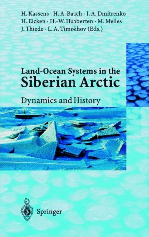 neues Buch – Kassens, Heidemarie [Editor] – Land-Ocean Systems in the Siberian Arctic: Dynamics and History