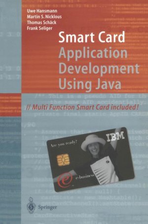 ISBN 9783540658290: Smart Card Application Development Using Java