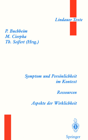 ISBN 9783540658320: Symptom und Persönlichkeit im Kontext. Ressourcen. Aspekte der Wirklichkeit