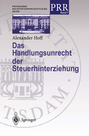 ISBN 9783540660729: Das Handlungsunrecht der Steuerhinterziehung