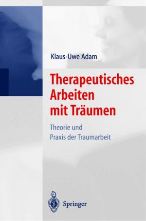 ISBN 9783540667865: Therapeutisches Arbeiten mit Träumen