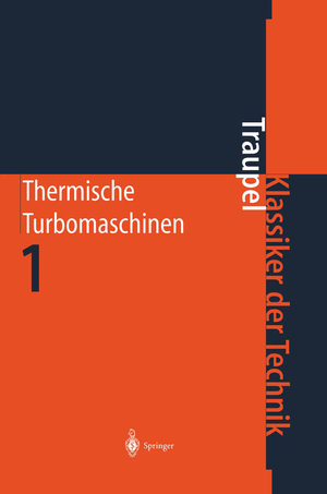 neues Buch – Walter Traupel – Thermische Turbomaschinen