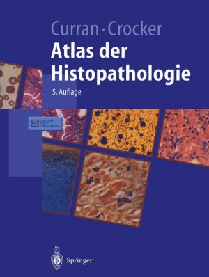 gebrauchtes Buch – Curran, R. C – Atlas der Histopathologie