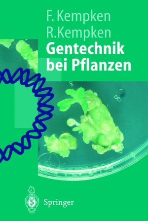 ISBN 9783540675471: Gentechnik bei Pflanzen