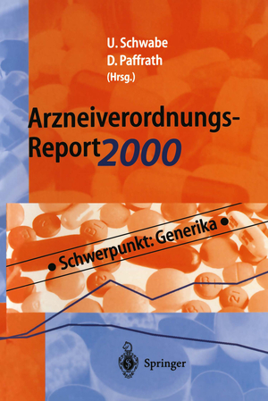 ISBN 9783540675730: Arzneiverordnungs-Report 2000 - Aktuelle Daten, Kosten, Trends und Kommentare