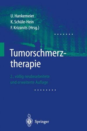 ISBN 9783540676713: Tumorschmerztherapie