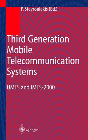 ISBN 9783540678502: Third Generation Mobile Telecommunication Systems – UMTS and IMT-2000